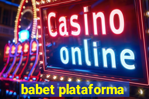 babet plataforma